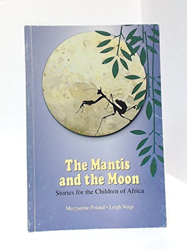 9781869170035: The Mantis and the Moon