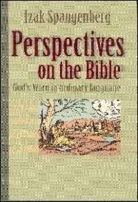 Imagen de archivo de Perspectives on the Bible God's Word in Ordinary Language a la venta por PBShop.store US