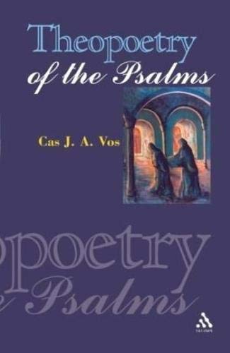 Beispielbild fr Theopoetry of the Psalms zum Verkauf von Blackwell's