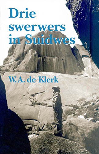 Stock image for Drie Swerwers in Suidwes for sale by PBShop.store US