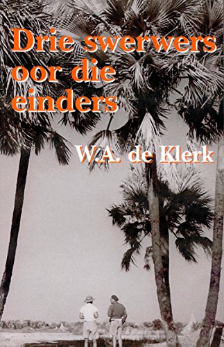 Stock image for Drie Swerwers Oor Die Einders for sale by PBShop.store US
