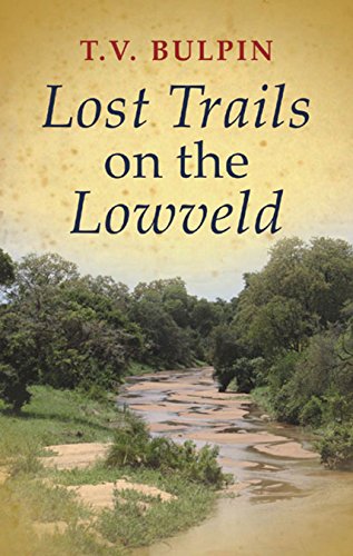 9781869195557: Lost Trails on the Lowveld