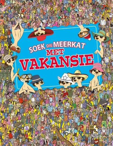Imagen de archivo de Soek Die Meerkat - Met Vakansie -Language: afrikaans a la venta por GreatBookPrices