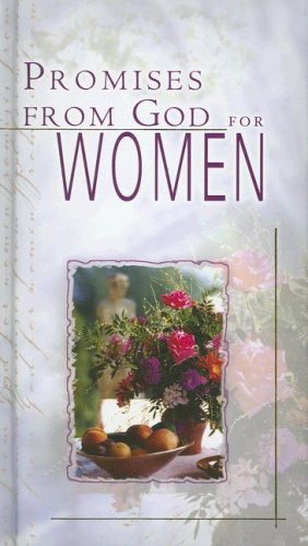 Beispielbild fr Promises from God for Women zum Verkauf von Better World Books