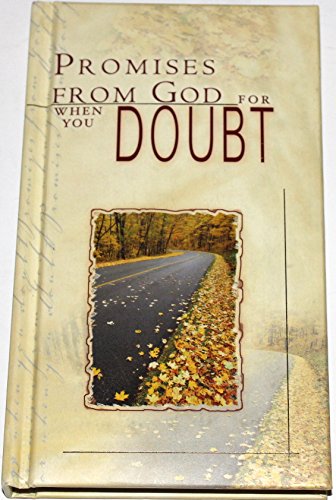 Beispielbild fr Promises from God for When You Doubt: Devotional Promise Books zum Verkauf von WorldofBooks