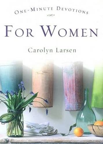 One Minute Devotions for Women (9781869201401) by Larsen, Carolyn