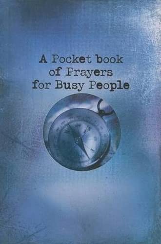 Stock image for A Pocket Book of Prayers for Busy People for sale by Wonder Book