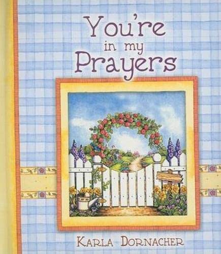 Stock image for You're in My Prayers (Spirit Lifters to Touch a Heart) for sale by SecondSale