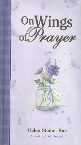 On Wings of a Prayer (9781869203597) by Helen Steiner Rice