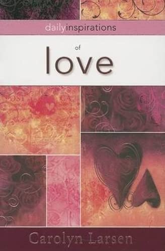 Imagen de archivo de Daily Inspirations of Love a la venta por Better World Books