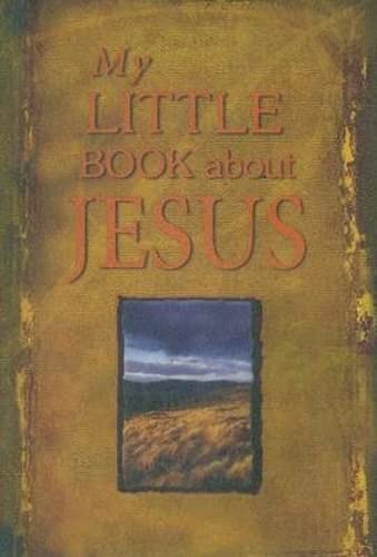 Beispielbild fr My Little Book about Jesus zum Verkauf von SecondSale