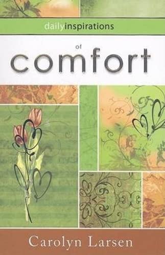 Beispielbild fr Daily Inspiratons of Comfort (Daily Inspirations) zum Verkauf von Wonder Book