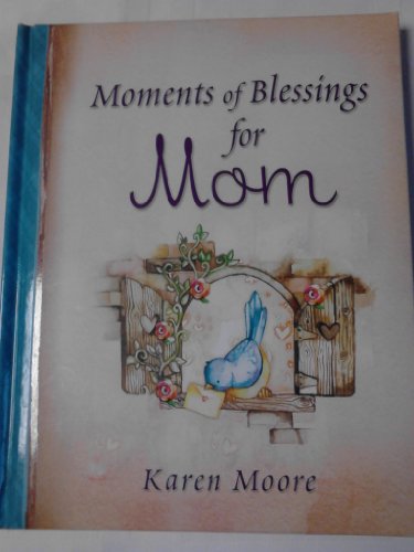 9781869205867: Moments Of Blessings For Mom