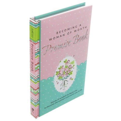 Beispielbild fr Becoming a Woman of Worth - Promise Book zum Verkauf von Wonder Book