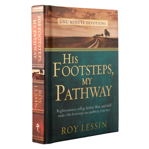 Stock image for His Footsteps, My Pathway: One-Minute Devotions for sale by BooksRun