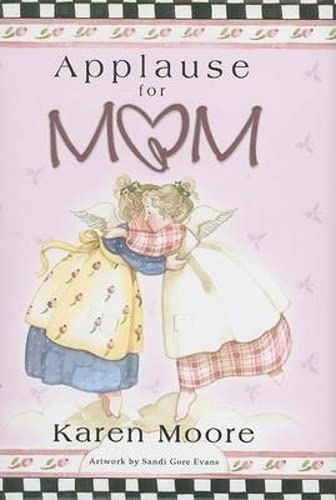 Imagen de archivo de Applause for Mom a la venta por Wonder Book