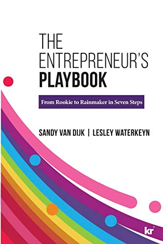 Beispielbild fr The Entrepreneur's Playbook From Rookie to Rainmaker in Seven Steps From Rookie to Rainmaker in Seven Easy Steps zum Verkauf von PBShop.store US