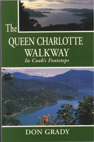 Stock image for Queen Charlotte Walkway - in Cook's Footsteps for sale by The Secret Bookshop