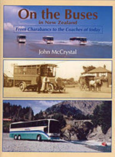 9781869341015: On the Buses in New Zealand