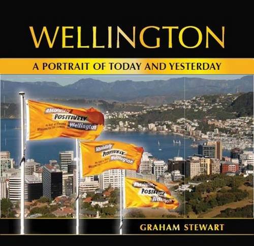 9781869341213: Wellington: A Portrait of Today and Yesterday