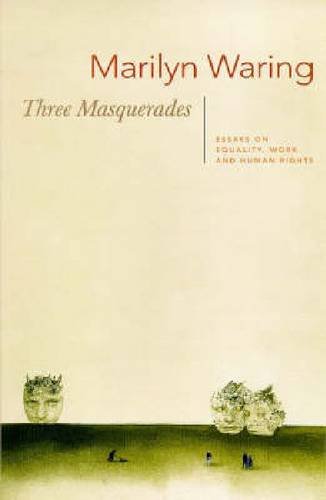 Imagen de archivo de Three Masquerades: Essays on Equality, Work and Hu(man) Rights a la venta por ThriftBooks-Atlanta