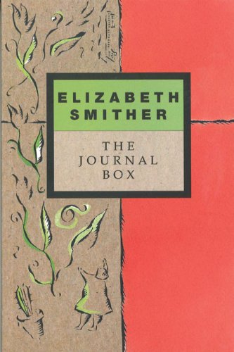 Imagen de archivo de The Journal Box: The Journals of Writer Elizabeth Smither a la venta por Alplaus Books