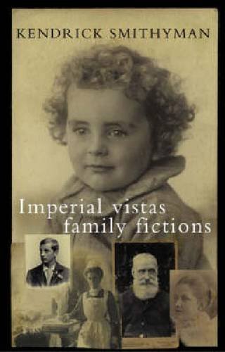 Beispielbild fr Imperial Vistas Family Fictions: paperback zum Verkauf von WorldofBooks