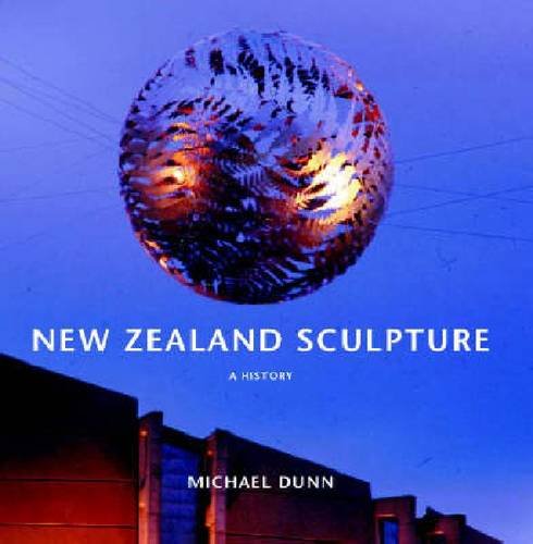 Beispielbild fr New Zealand Sculpture: A History zum Verkauf von Ammareal