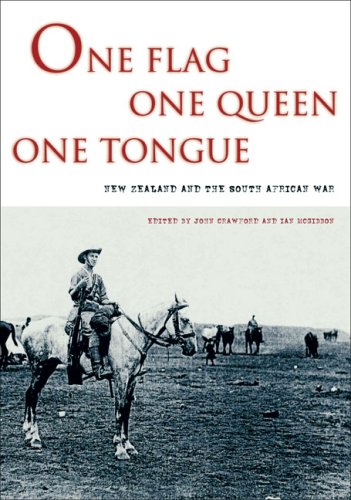 Imagen de archivo de One Flag, One Queen, One Tongue: New Zealand and the South African War a la venta por WorldofBooks