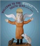 9781869403287: Welcome To The South Seas: Contemporary New Zealand Art For Young People
