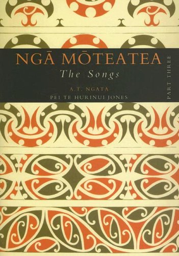 9781869403669: Nga Moteatea The Songs: Part Three