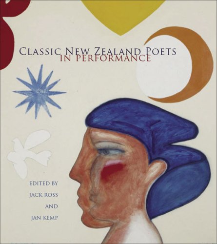 Imagen de archivo de Classic New Zealand Poets in Performance a la venta por Revaluation Books