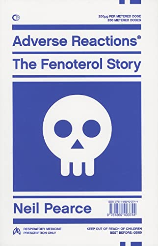 Stock image for Adverse Reactions: The Fenoterol Story for sale by Lot O'Books