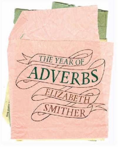 Beispielbild fr The Year of Adverbs zum Verkauf von PBShop.store US