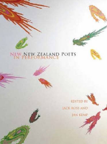 Imagen de archivo de New New Zealand Poets in Performance (With 2 audio-CDs) a la venta por Jason Books