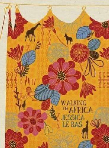 Beispielbild fr Walking to Africa: paperback zum Verkauf von AwesomeBooks