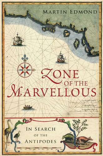 9781869404475: Zone of the Marvellous: In Search of the Antipodes
