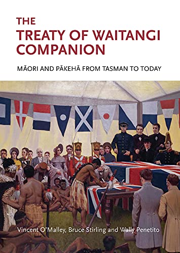 9781869404673: The Treaty of Waitangi Companion: Maori and Pakeha from Tasman to Today