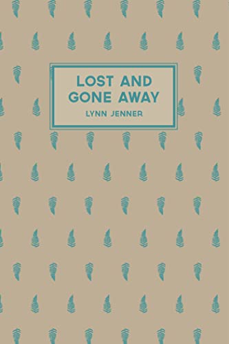 Stock image for Lost and Gone Away: Paperback for sale by WorldofBooks