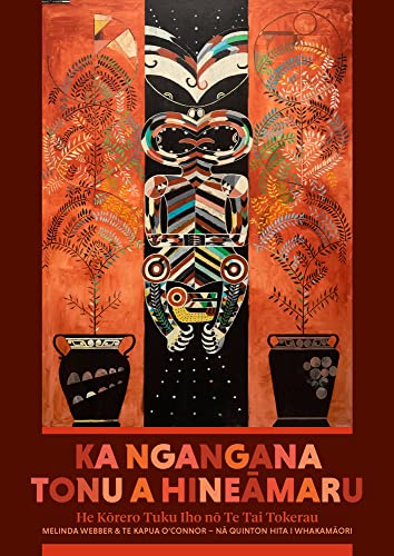 Stock image for Ka Ngangana Tonu a Hineamaru for sale by Blackwell's