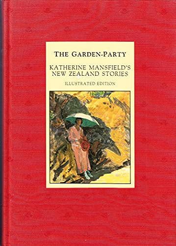 9781869410025: The Garden Party: Katherine Mansfield's New Zealand Short Stories