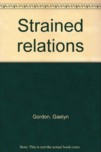 Stock image for Strained relations for sale by Book Express (NZ)