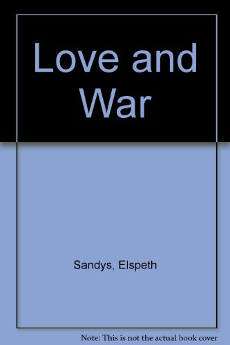 Stock image for Love and War for sale by Book Express (NZ)