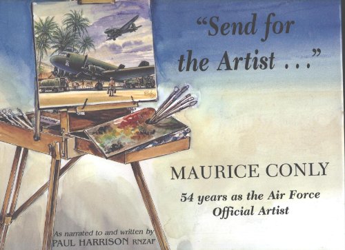 Imagen de archivo de Send for the Artist : 54 years as the Air Force Official Artist a la venta por Book Express (NZ)