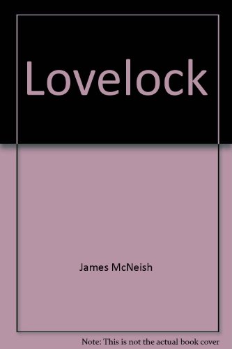 Imagen de archivo de LOVELOCK - A Novel a la venta por Matheson Sports International Limited