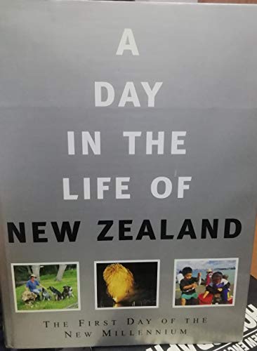 A day in the life of New Zealand: The first day of the new millennium (9781869414221) by McGregor, Malcolm