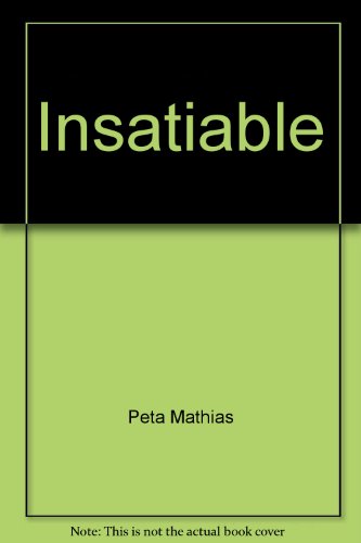 Stock image for Insatiable for sale by Book Haven