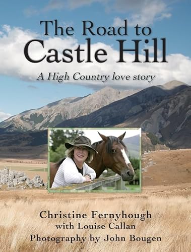 The Road to Castle Hill: A High Country Love Story