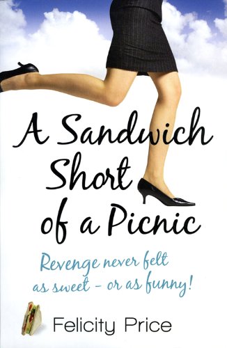 Imagen de archivo de A Sandwich Short of a Picnic a la venta por Books@Ruawai