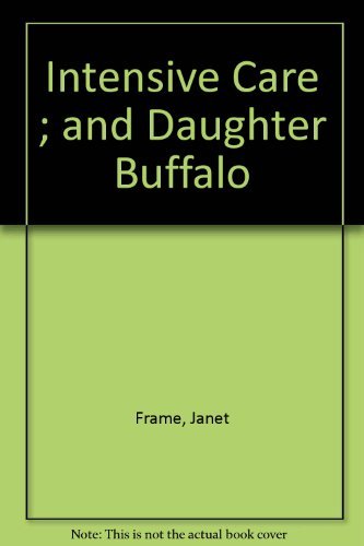 Stock image for Intensive Care ; and Daughter Buffalo for sale by The Secret Bookshop